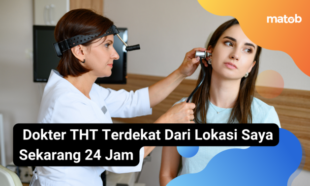 10 Dokter THT Terdekat Dari Lokasi Saya Sekarang 24 Jam 5 1 Matob Bisnis 10 Dokter THT Terdekat Dari Lokasi Saya Sekarang 24 Jam