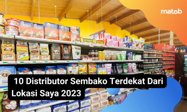 2 Matob Bisnis 10 Distributor Sembako Terdekat Dari Lokasi Saya 2023