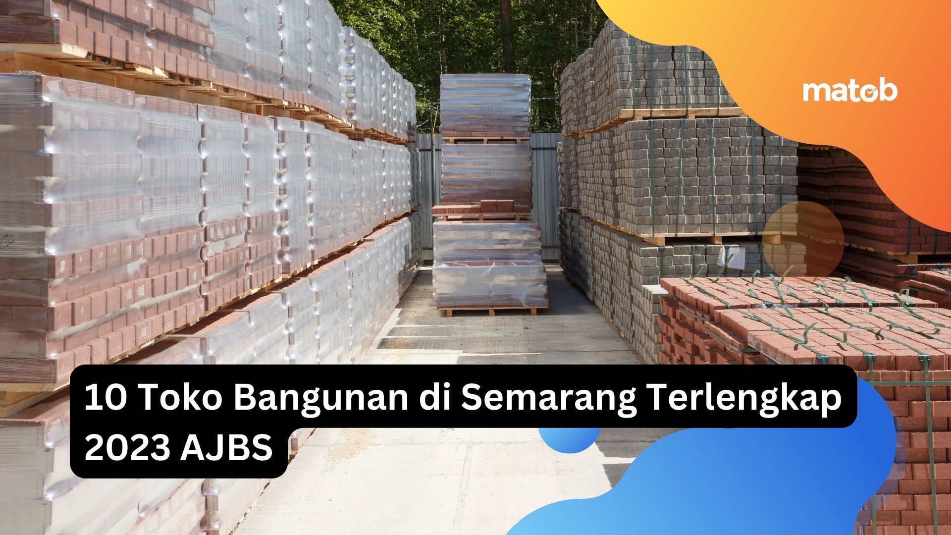 10 Toko Bangunan di Semarang Terlengkap 2023 AJBS