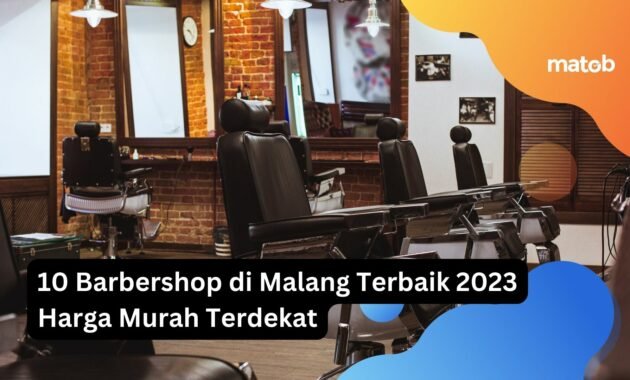 10 Barbershop di Malang Terbaik 2023 Harga Murah Terdekat 28 10 Barbershop di Malang Terbaik 2023 Harga Murah Terdekat