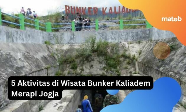 5 Aktivitas di Wisata Bunker Kaliadem Merapi Jogja 24 5 Aktivitas di Wisata Bunker Kaliadem Merapi Jogja