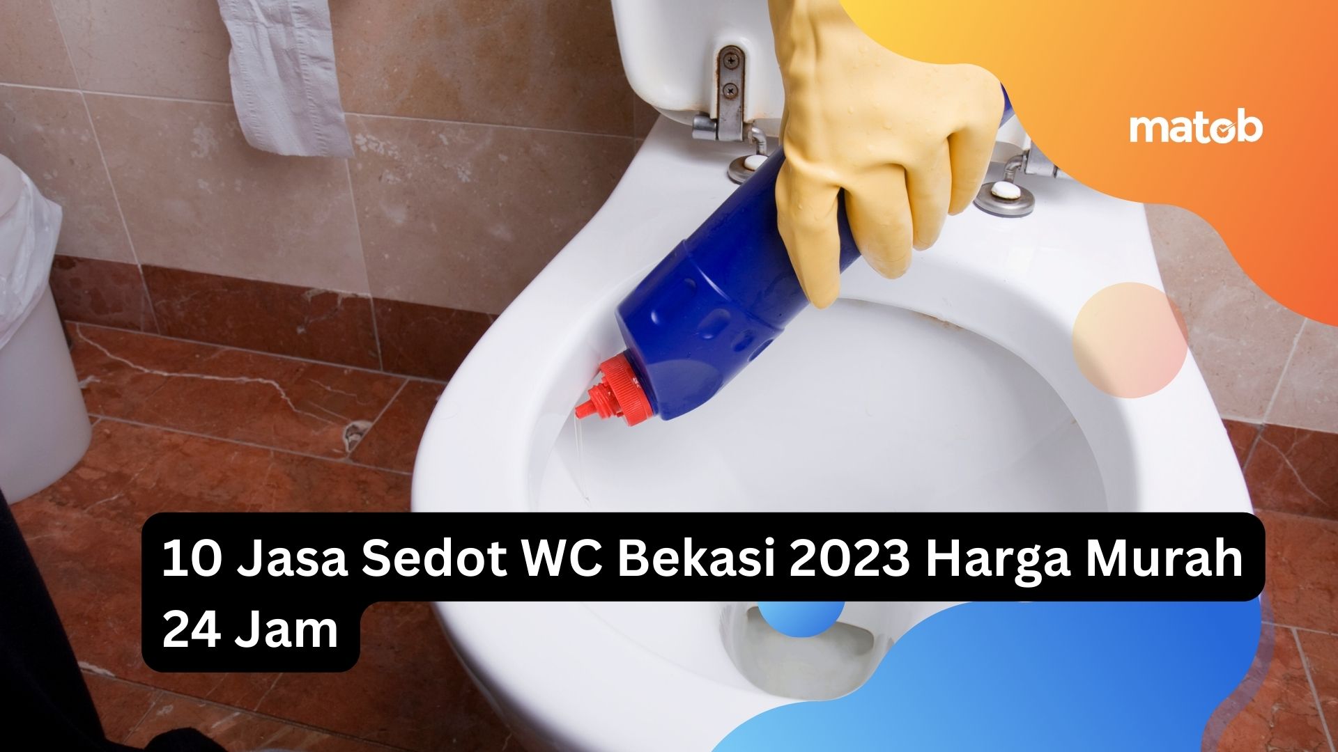 10 Jasa Sedot WC Bekasi 2023 Harga Murah 24 Jam