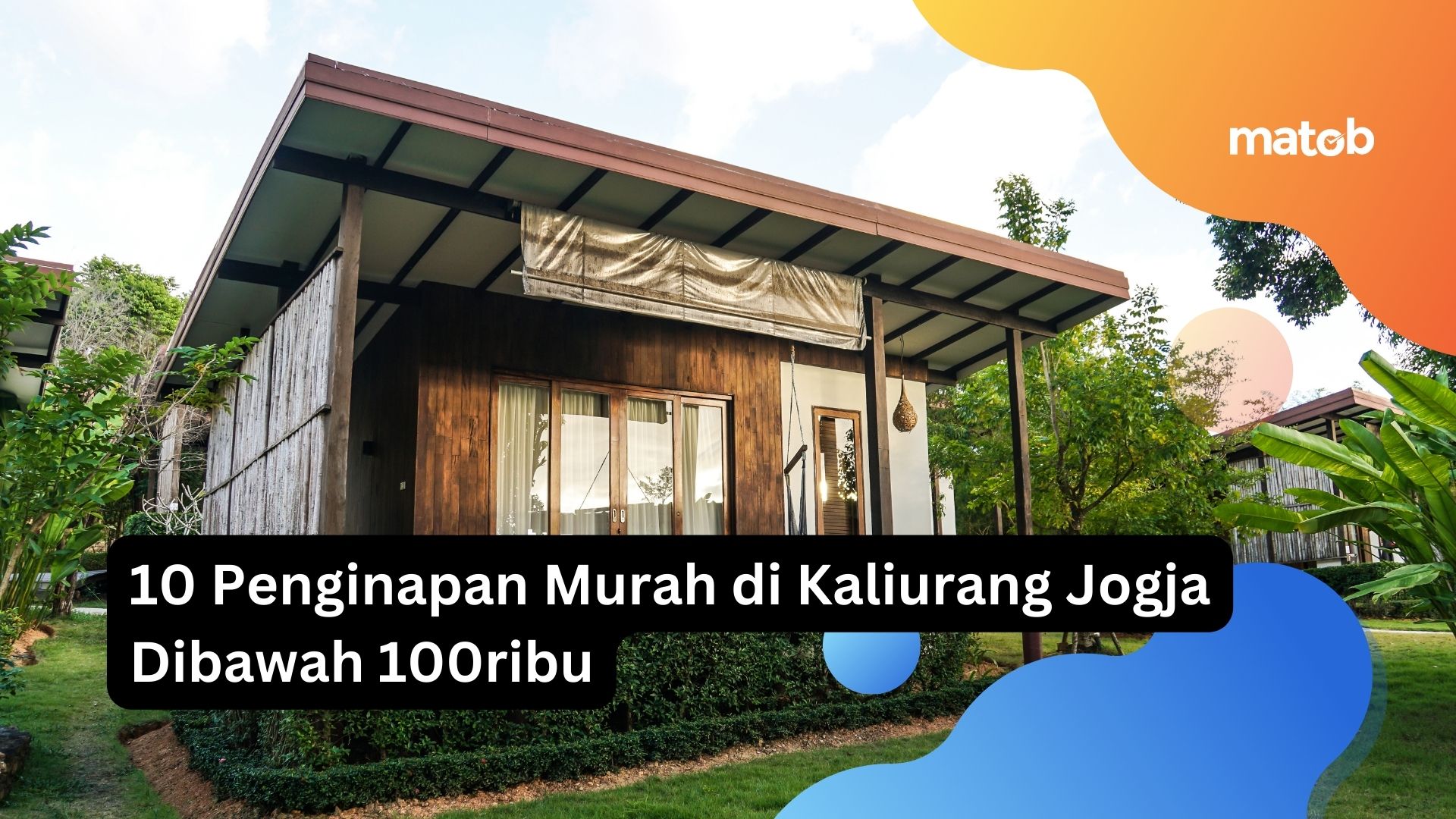 10 Penginapan Murah di Kaliurang Jogja Dibawah 100ribu