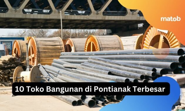 10 Toko Bangunan di Pontianak Terbesar 30 10 Toko Bangunan di Pontianak Terbesar