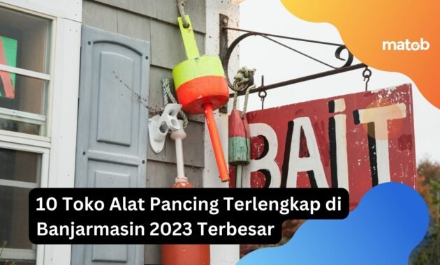 10 Toko Alat Pancing Terlengkap di Banjarmasin 2023 Terbesar 19 10 Toko Alat Pancing Terlengkap di Banjarmasin 2023 Terbesar