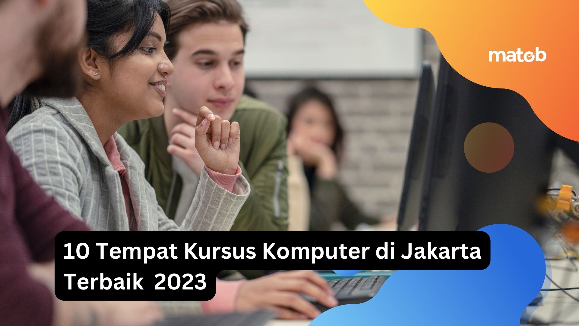 Daftar tempat kursus komputer di jakarta barat