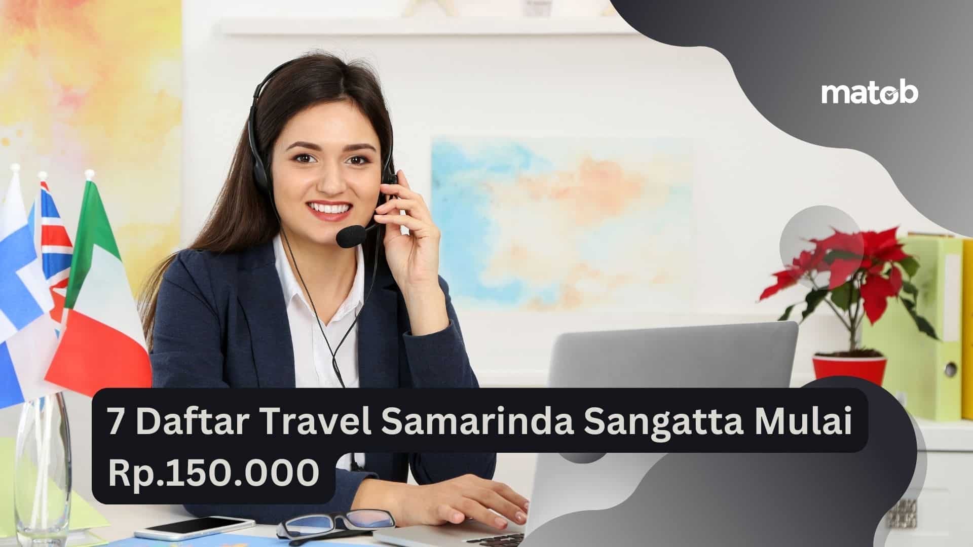 7 Daftar Travel Samarinda Sangatta Mulai Rp.150.000