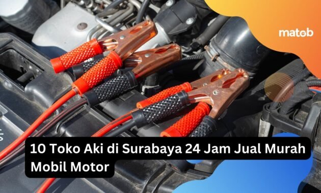 10 Toko Aki di Surabaya 24 Jam Jual Murah Mobil Motor