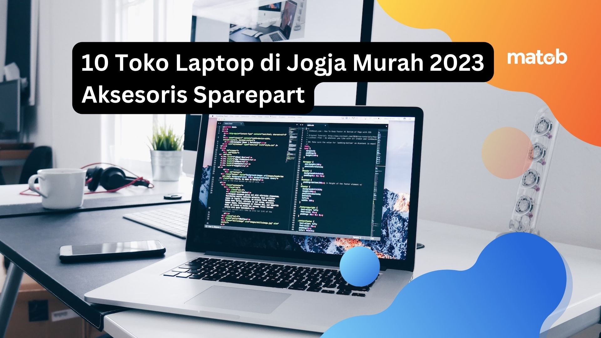 10 Toko Laptop di Jogja Murah 2023 Aksesoris Sparepart