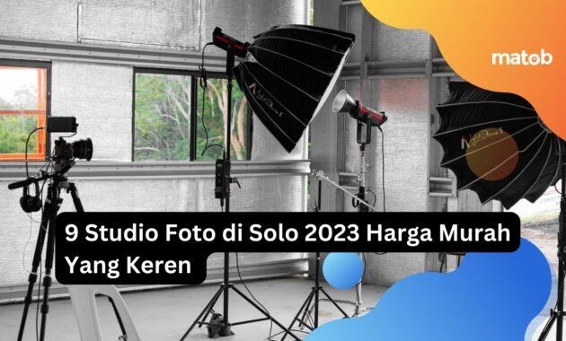 9 Studio Foto di Solo 2023 Harga Murah Yang Keren
