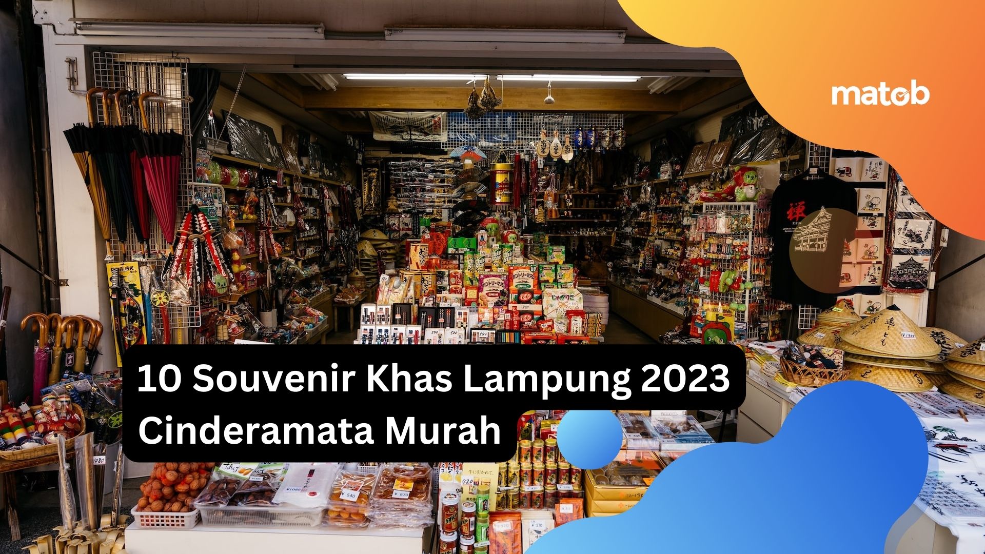 10 Souvenir Khas Lampung 2023 Cinderamata Murah