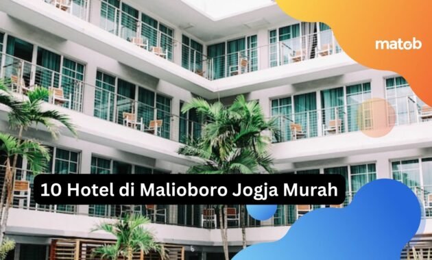 10 Hotel di Malioboro Jogja Murah