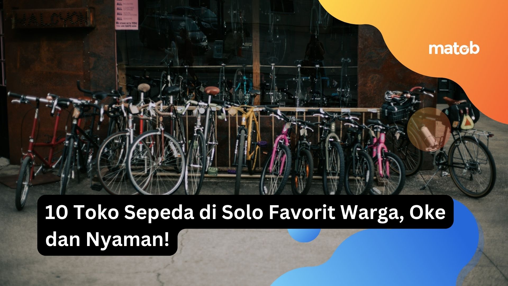 10 Toko Sepeda di Solo Favorit Warga, Oke dan Nyaman!