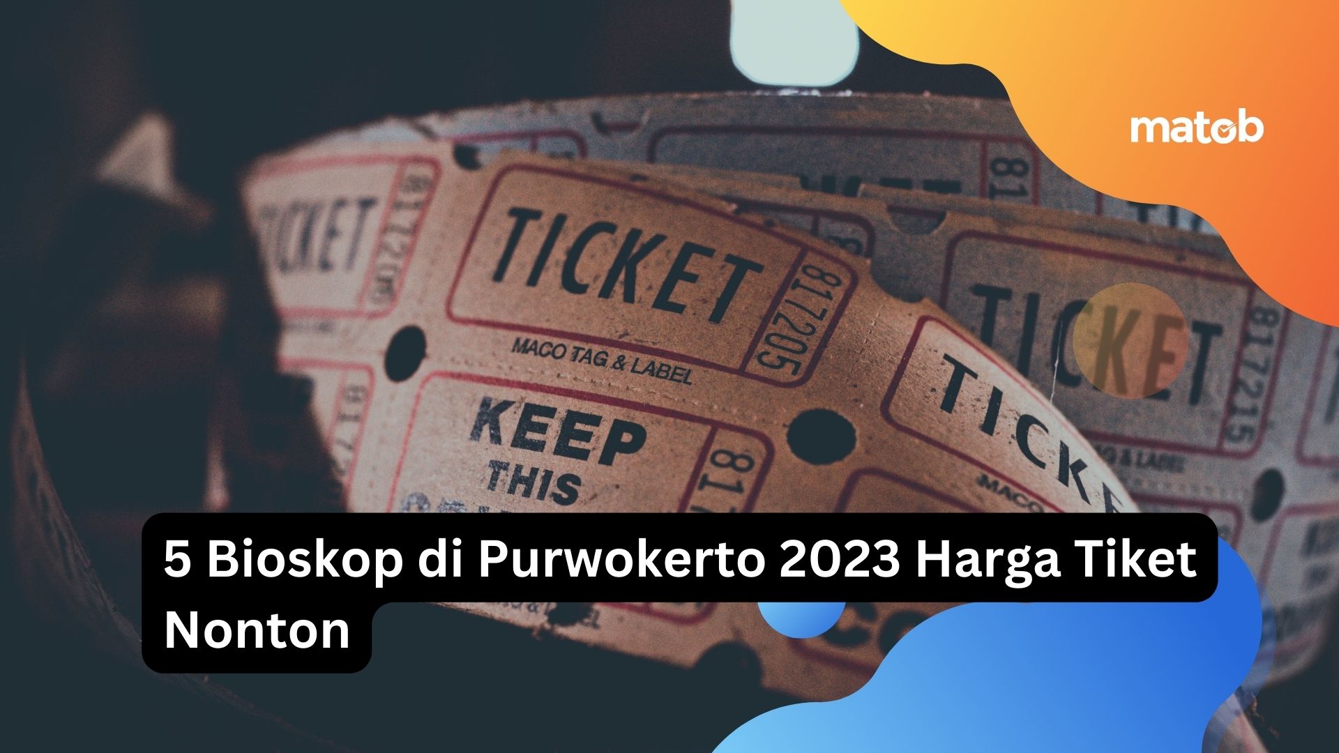 5 Bioskop di Purwokerto 2023 Harga Tiket Nonton