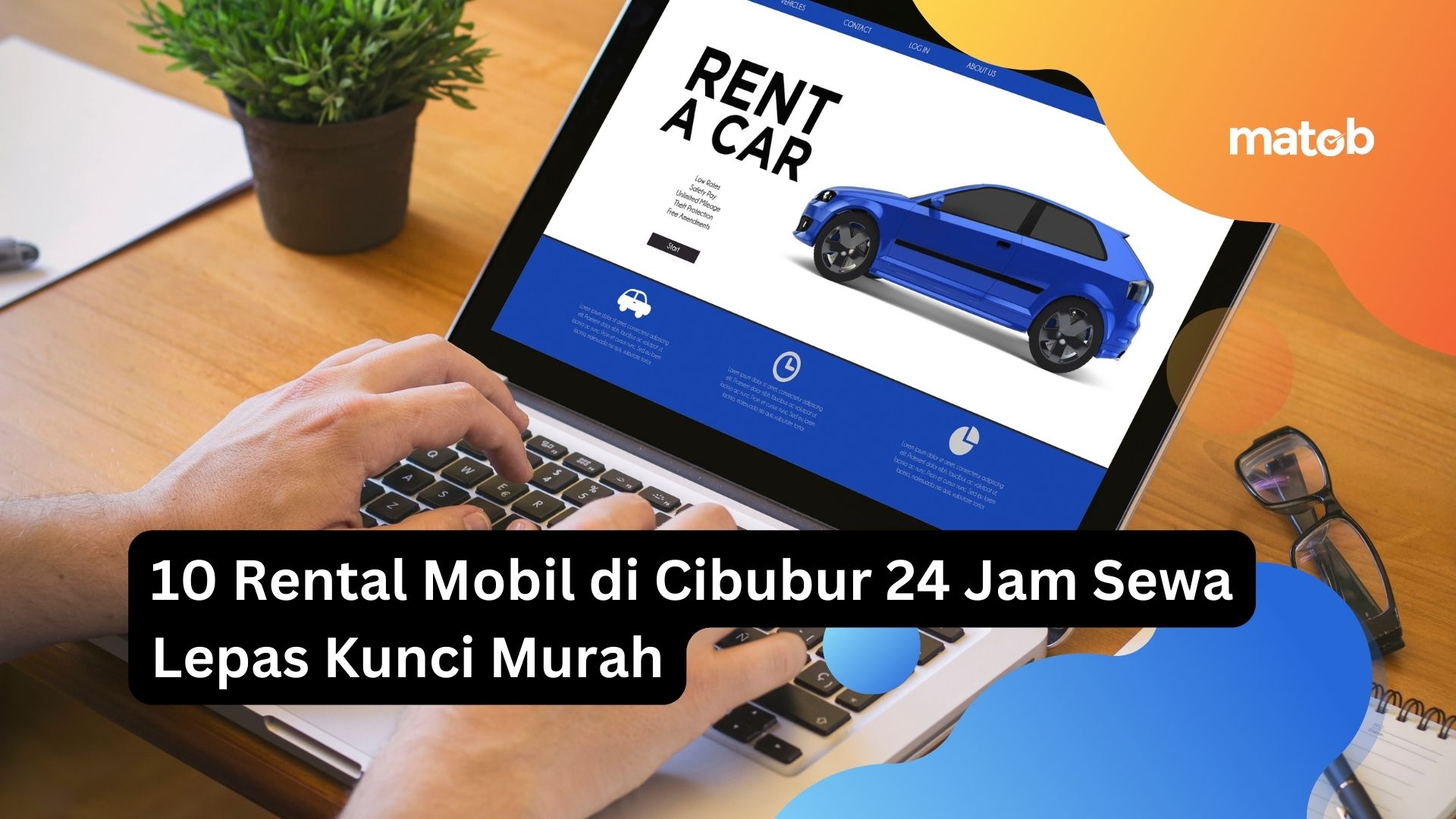 10 Rental Mobil di Cibubur 24 Jam Sewa Lepas Kunci Murah