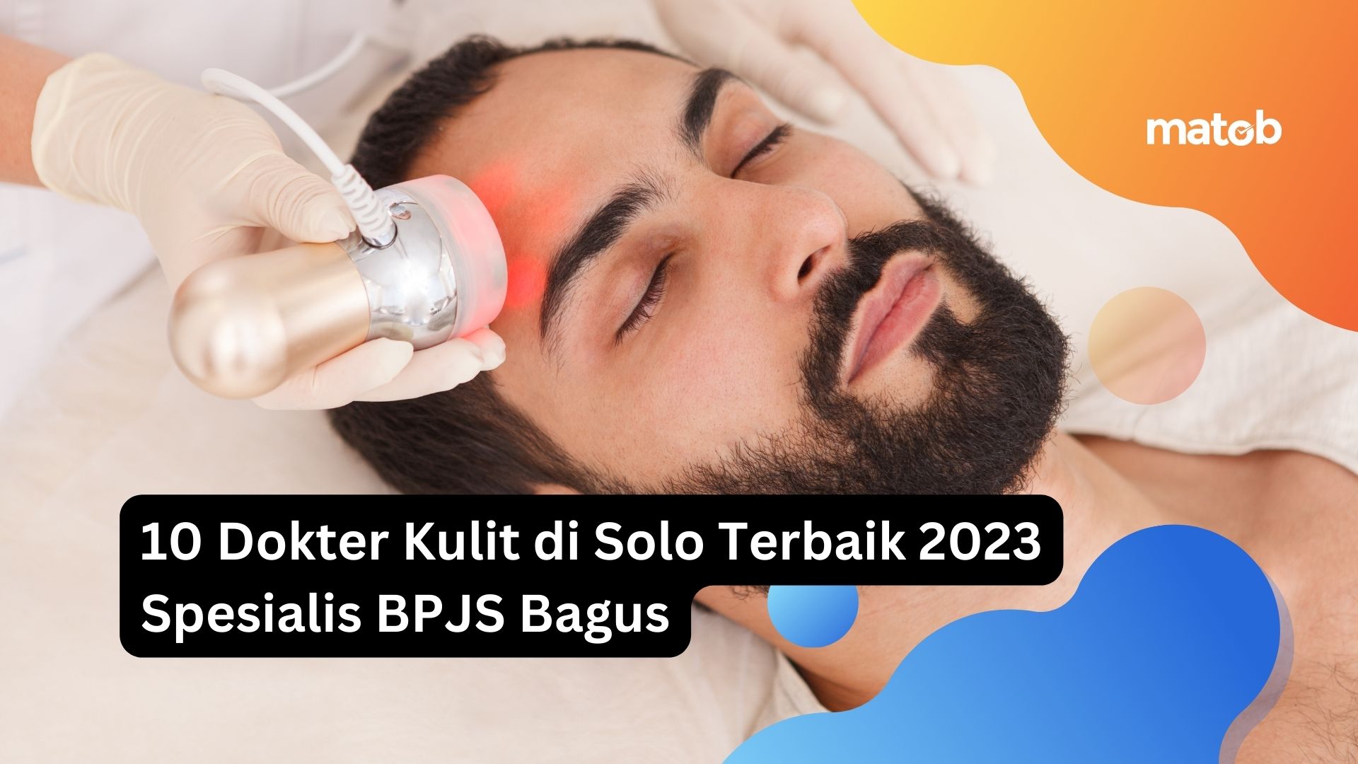 10 Dokter Kulit di Solo Terbaik 2023 Spesialis BPJS Bagus