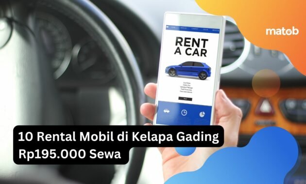 10 Rental Mobil di Kelapa Gading Rp195.000 Sewa 18 10 Rental Mobil di Kelapa Gading Rp195.000 Sewa