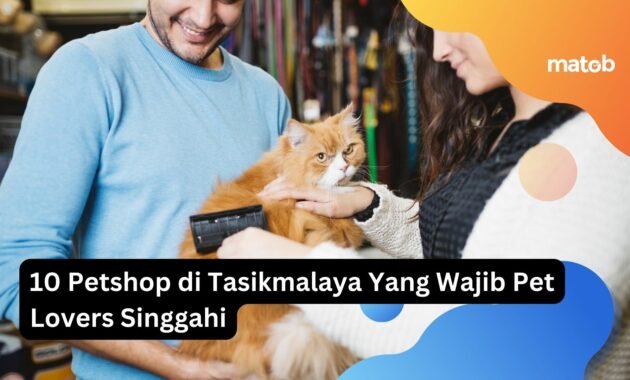10 Petshop di Tasikmalaya Yang Wajib Pet Lovers Singgahi 18 10 Petshop di Tasikmalaya Yang Wajib Pet Lovers Singgahi