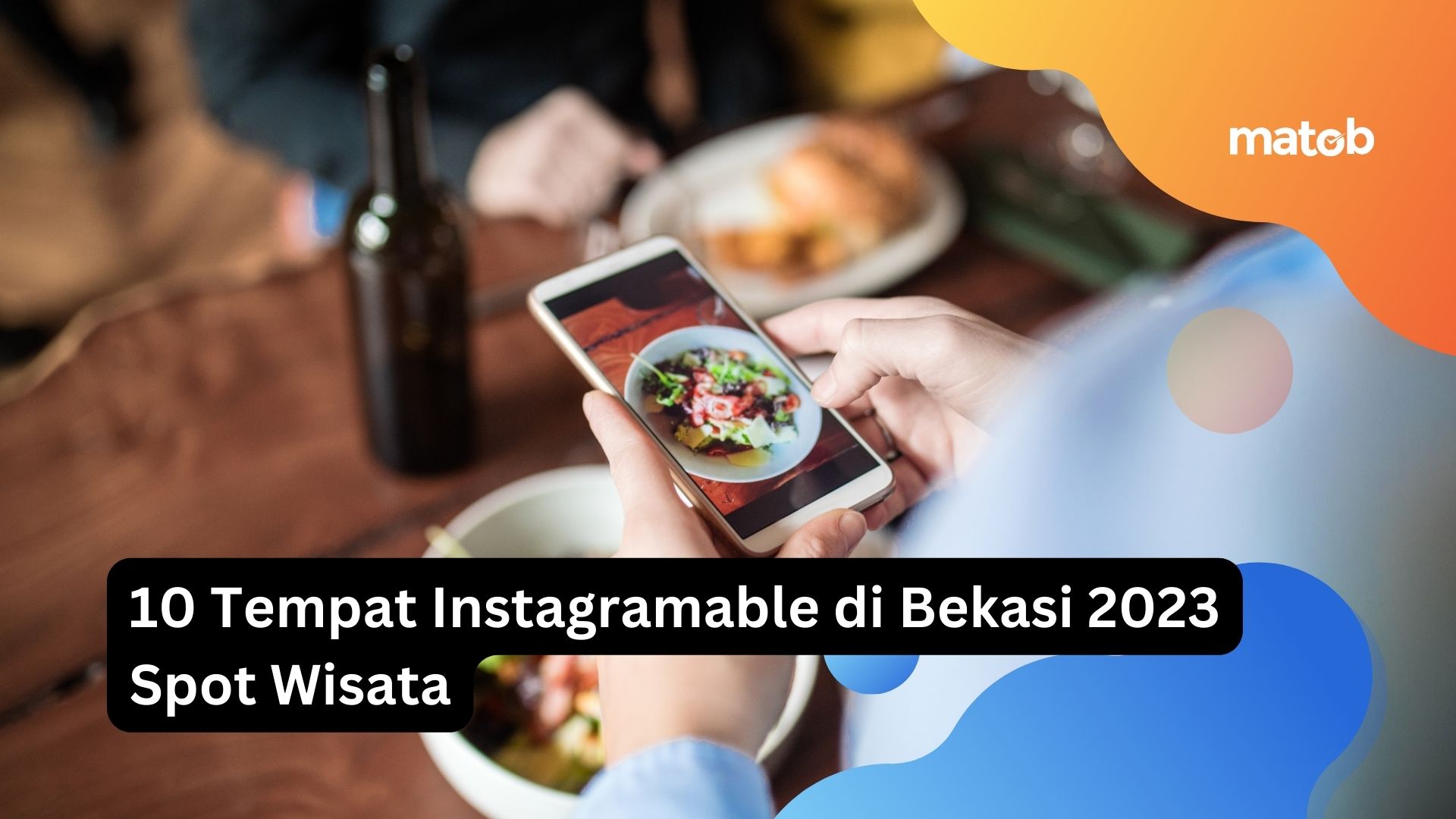 10 Tempat Instagramable di Bekasi 2023 Spot Wisata