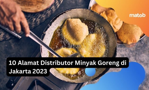 10 Alamat Distributor Minyak Goreng di Jakarta 2023 5 10 Alamat Distributor Minyak Goreng di Jakarta 2023