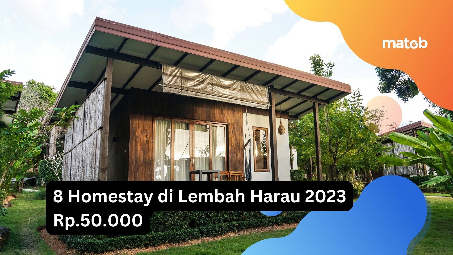 8 Homestay di Lembah Harau 2023 Rp.50.000