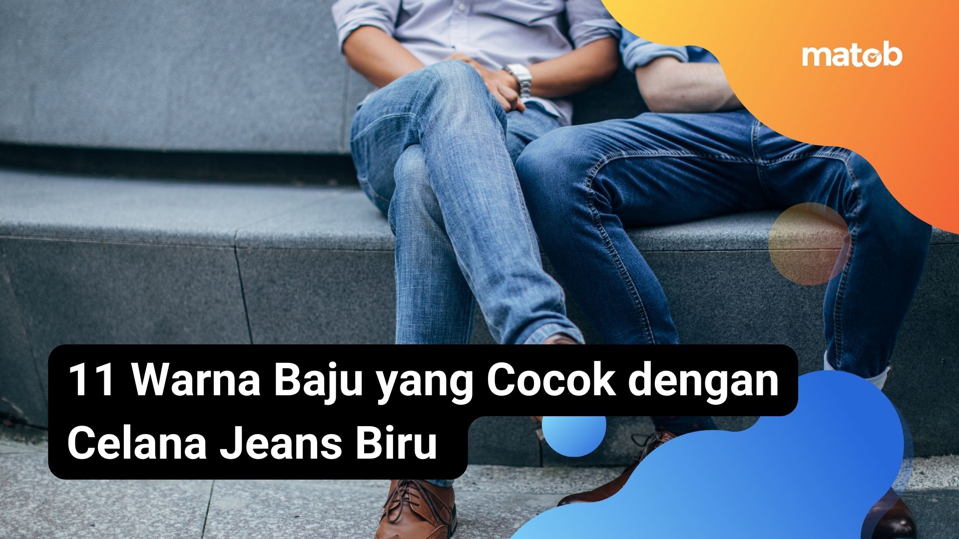 11 Warna Baju yang Cocok dengan Celana Jeans Biru