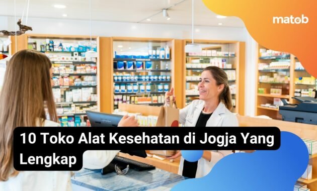 10 Toko Alat Kesehatan di Jogja Yang Lengkap