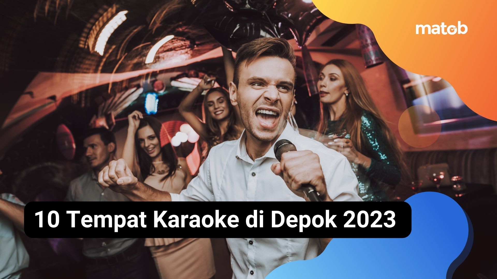 10 Tempat Karaoke di Depok 2023