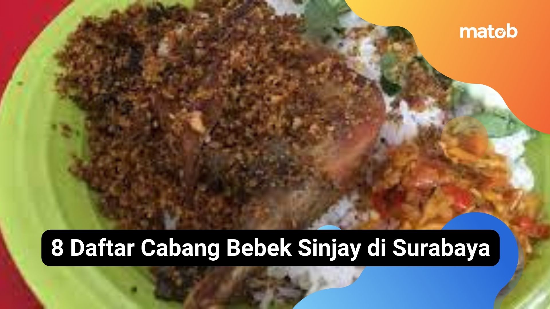 8 Daftar Cabang Bebek Sinjay di Surabaya