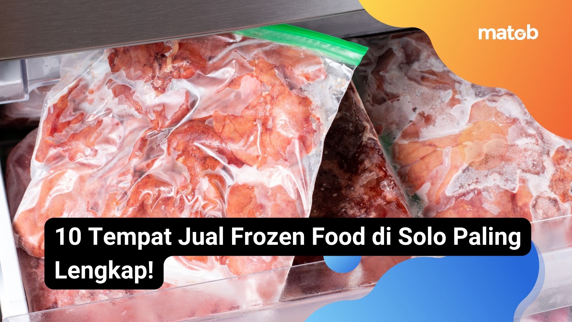 10 Tempat Jual Frozen Food di Solo Paling Lengkap!