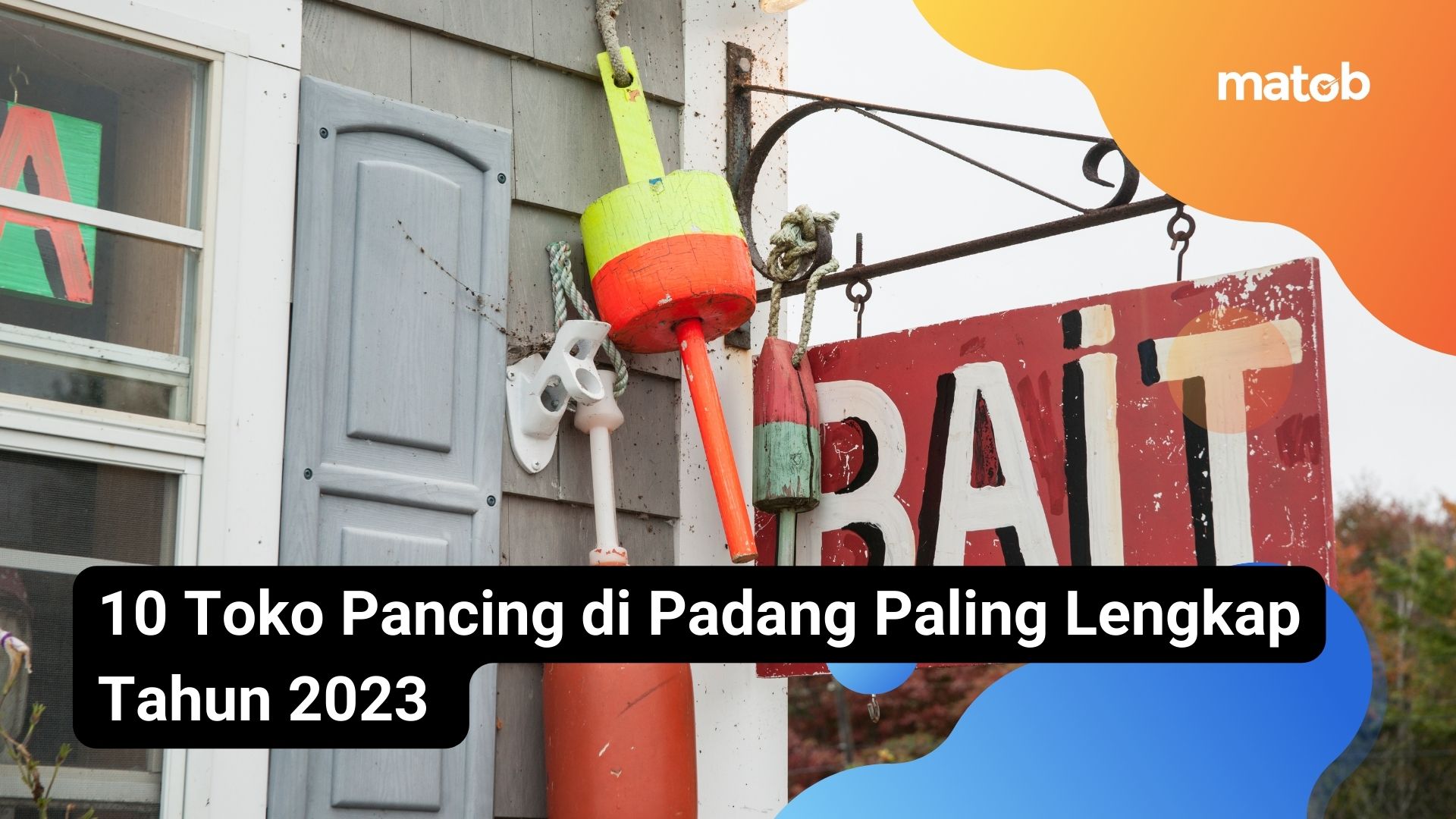 10 Toko Pancing di Padang Paling Lengkap Tahun 2023