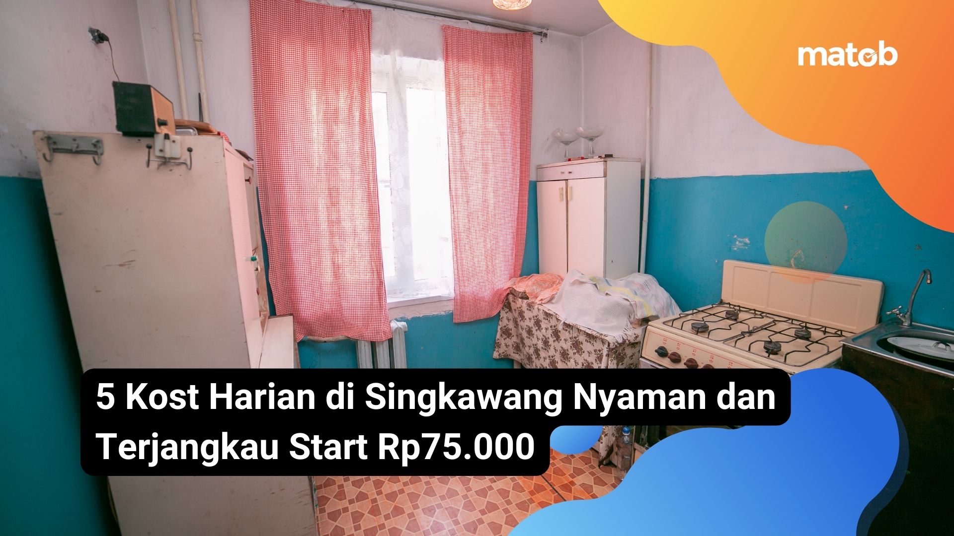 5 Kost Harian di Singkawang Nyaman dan Terjangkau Start Rp75.000