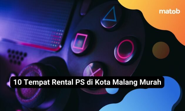10 Tempat Rental PS di Kota Malang Murah
