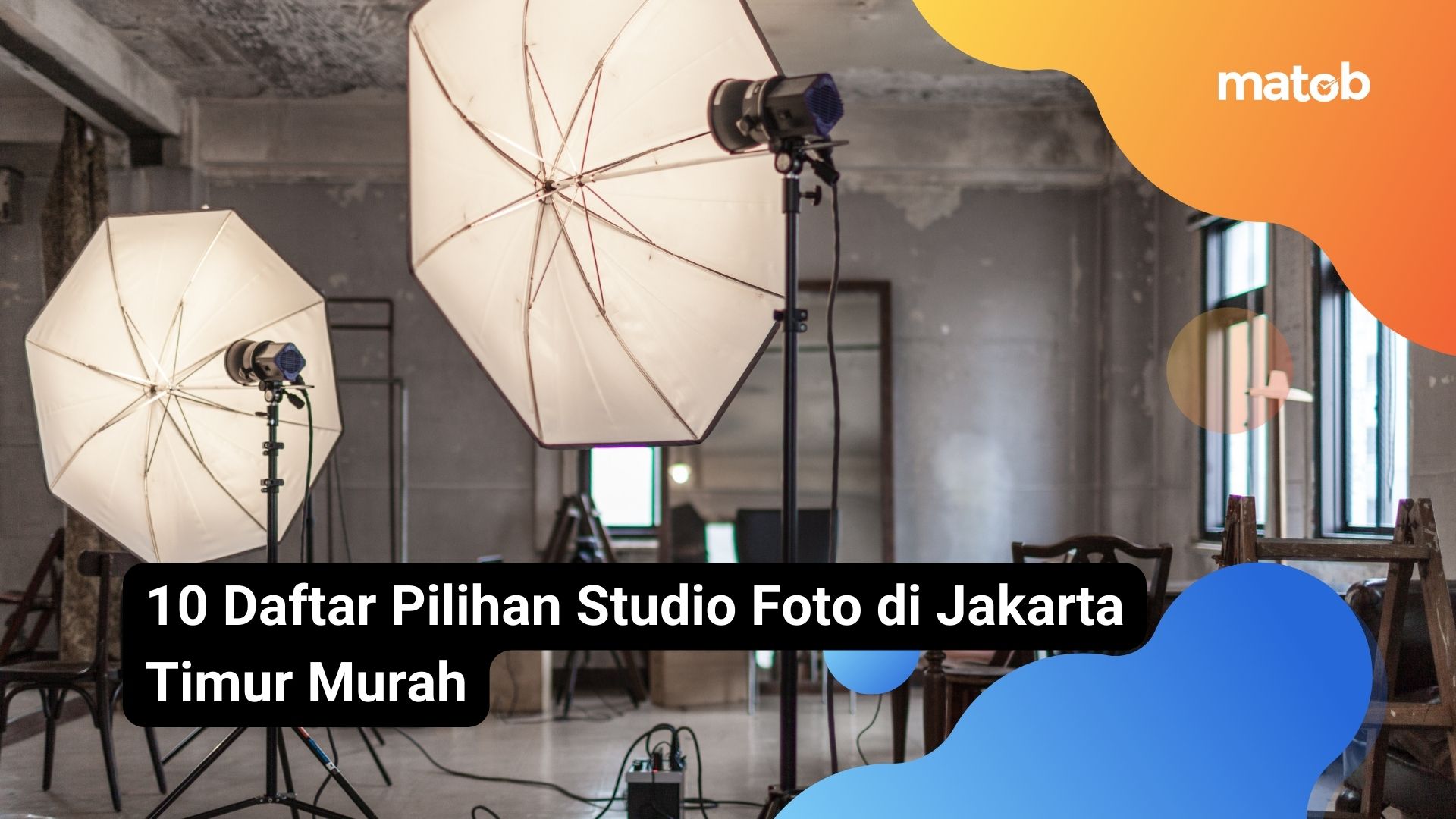 10 Daftar Pilihan Studio Foto di Jakarta Timur Murah