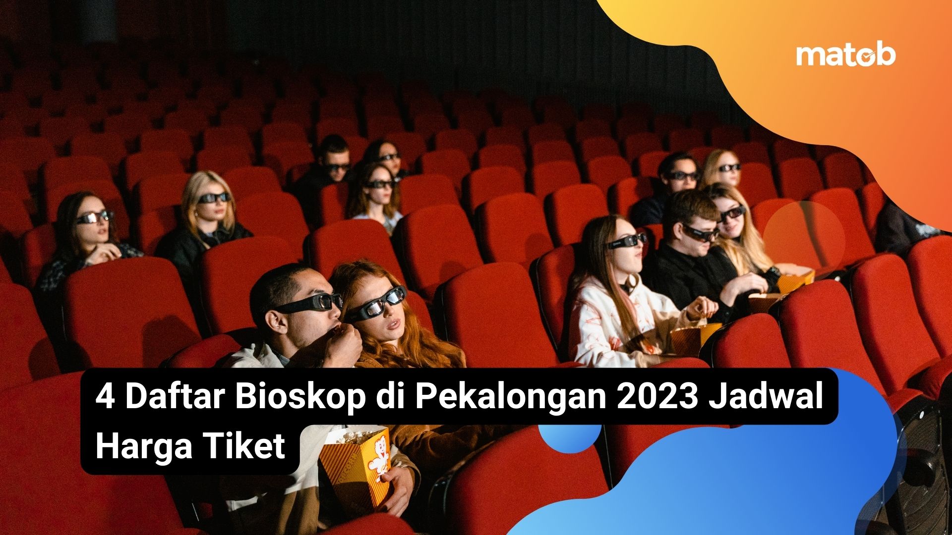 4 Daftar Bioskop di Pekalongan 2023 Jadwal Harga Tiket