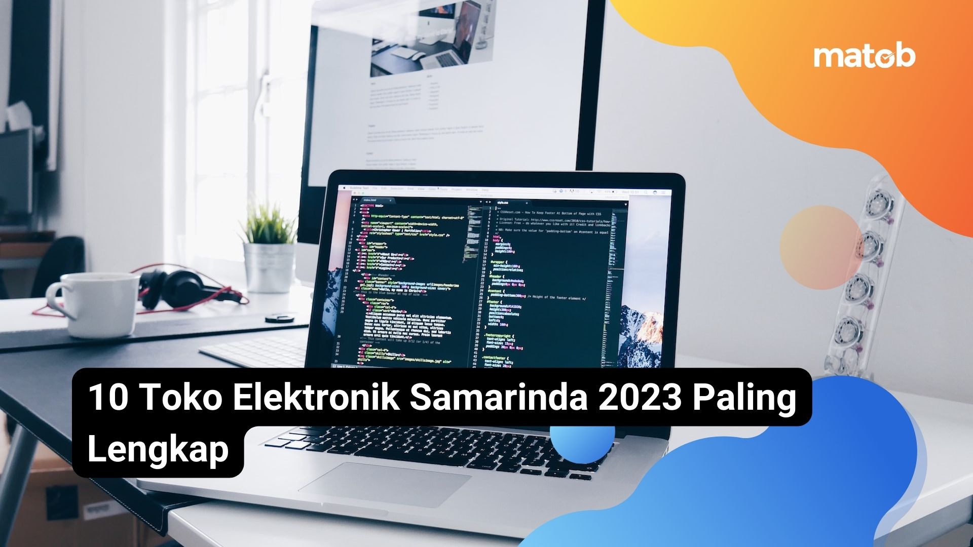 10 Toko Elektronik Samarinda 2023 Paling Lengkap