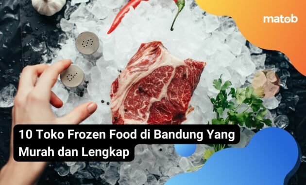 10 Toko Frozen Food di Bandung Yang Murah dan Lengkap 70 10 Toko Frozen Food di Bandung Yang Murah dan Lengkap