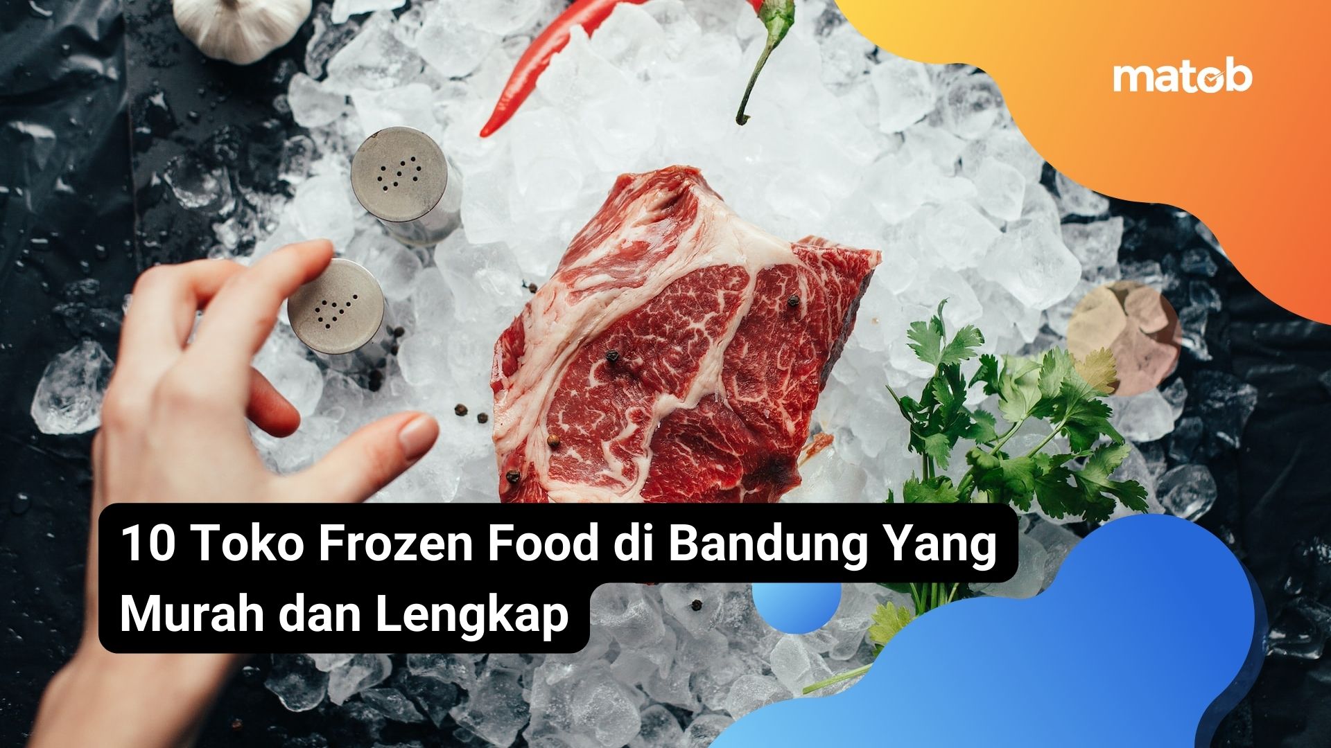 10 Toko Frozen Food di Bandung Yang Murah dan Lengkap