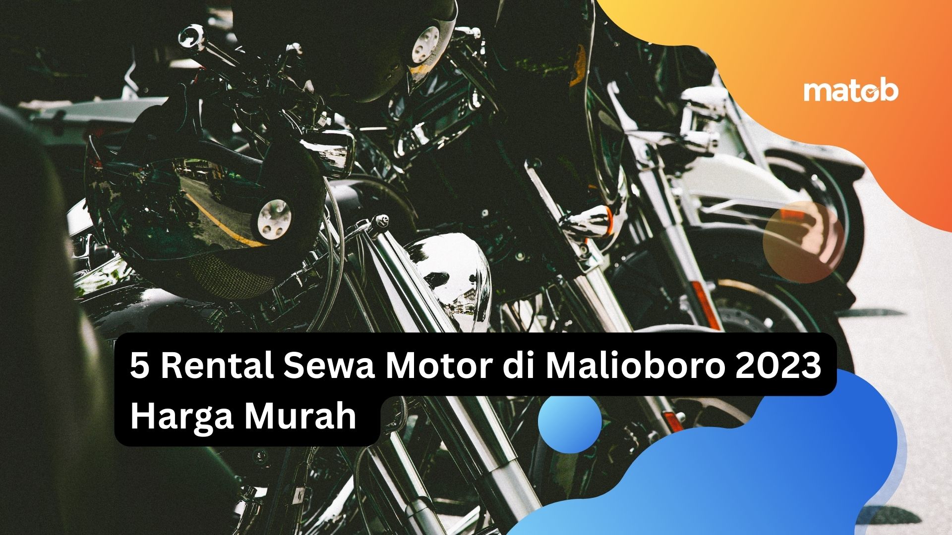 5 Rental Sewa Motor di Malioboro 2023 Harga Murah