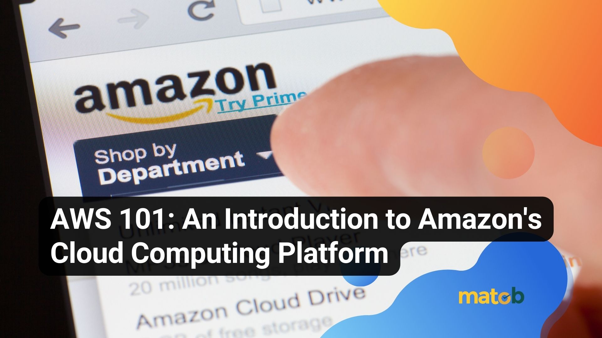 AWS 101: An Introduction to Amazon's Cloud Computing Platform