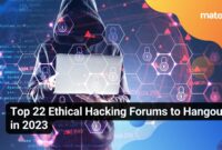Top 22 Ethical Hacking Forums to Hangout in 2023
