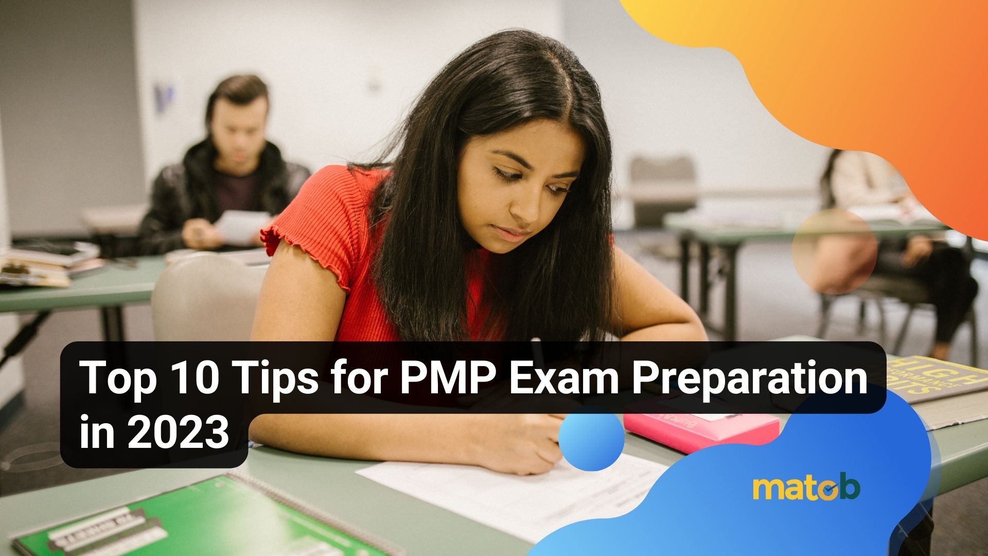 Top 10 Tips for PMP Exam Preparation in 2023
