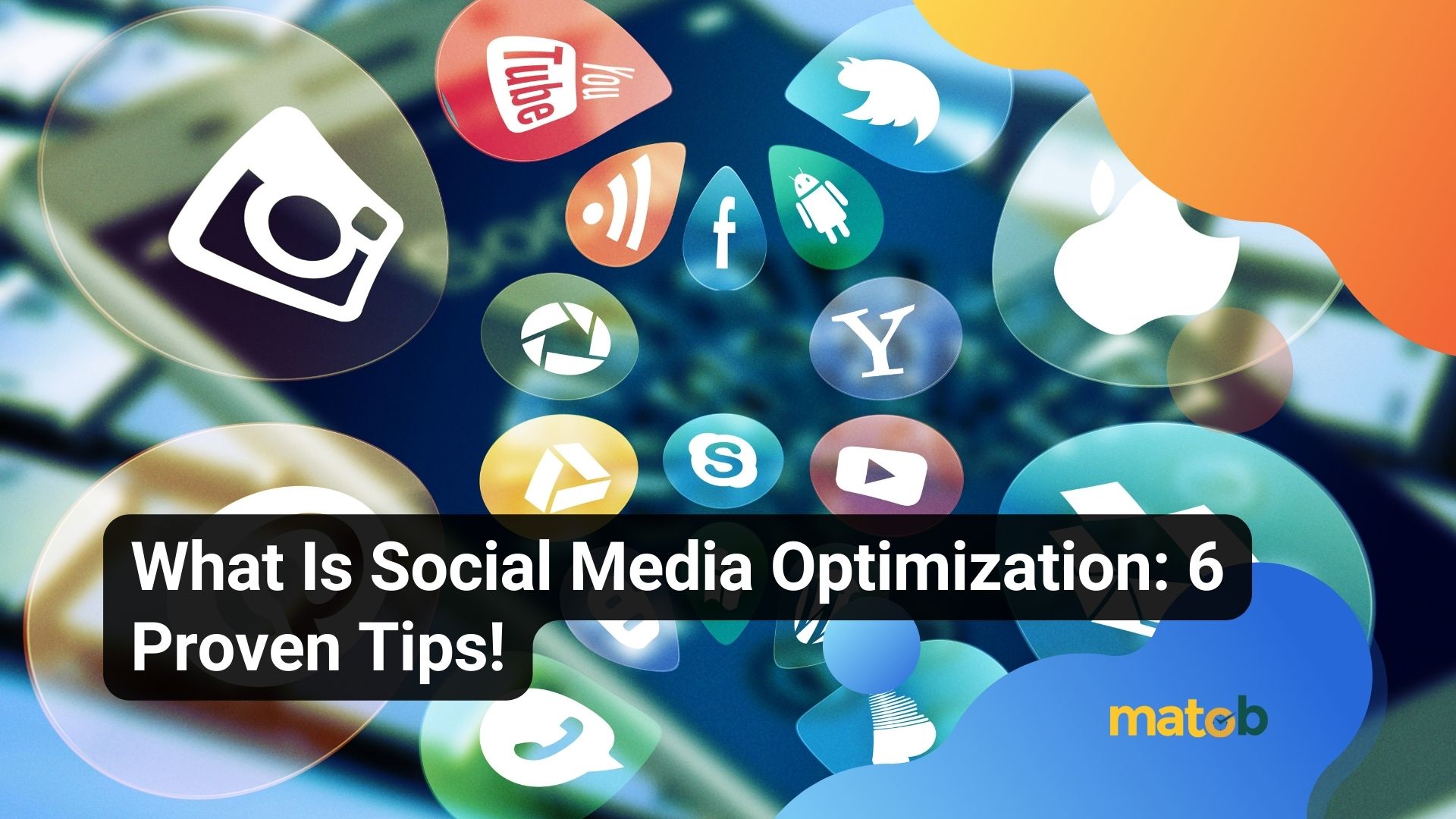 What Is Social Media Optimization: 6 Proven Tips!