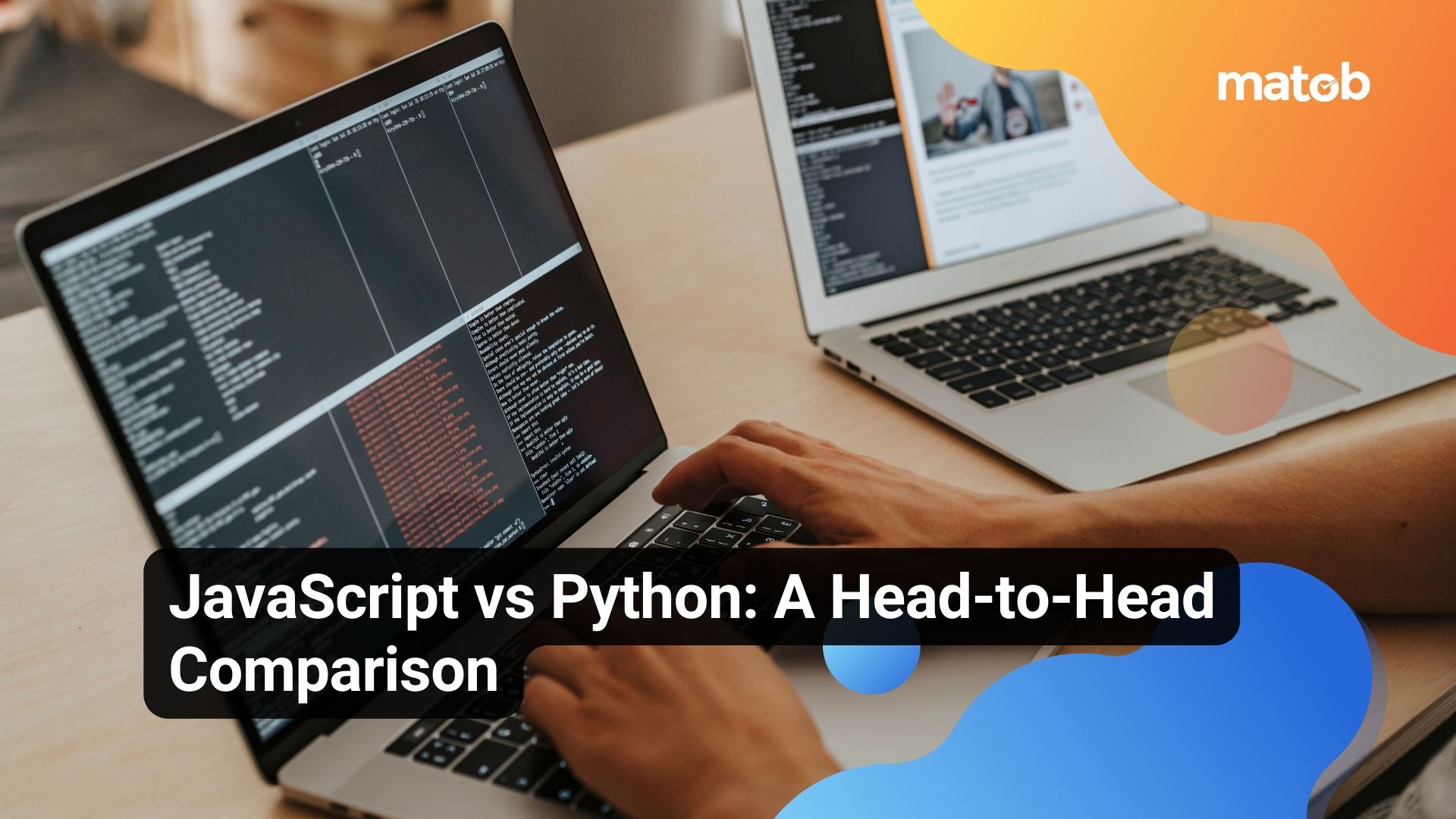 JavaScript vs Python: A Head-to-Head Comparison