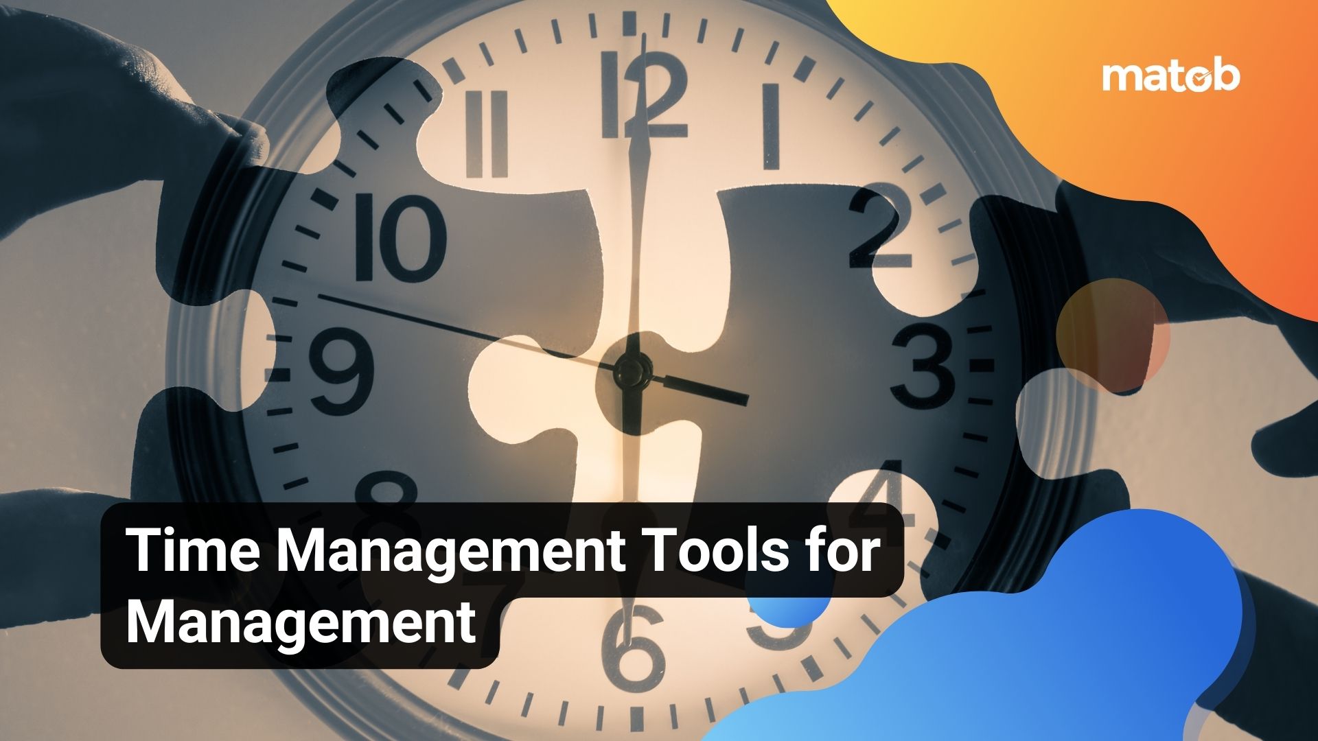 Time Management Tools for Management