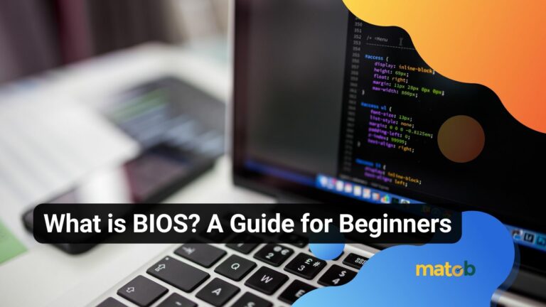 What Is BIOS? A Guide For Beginners - Matob