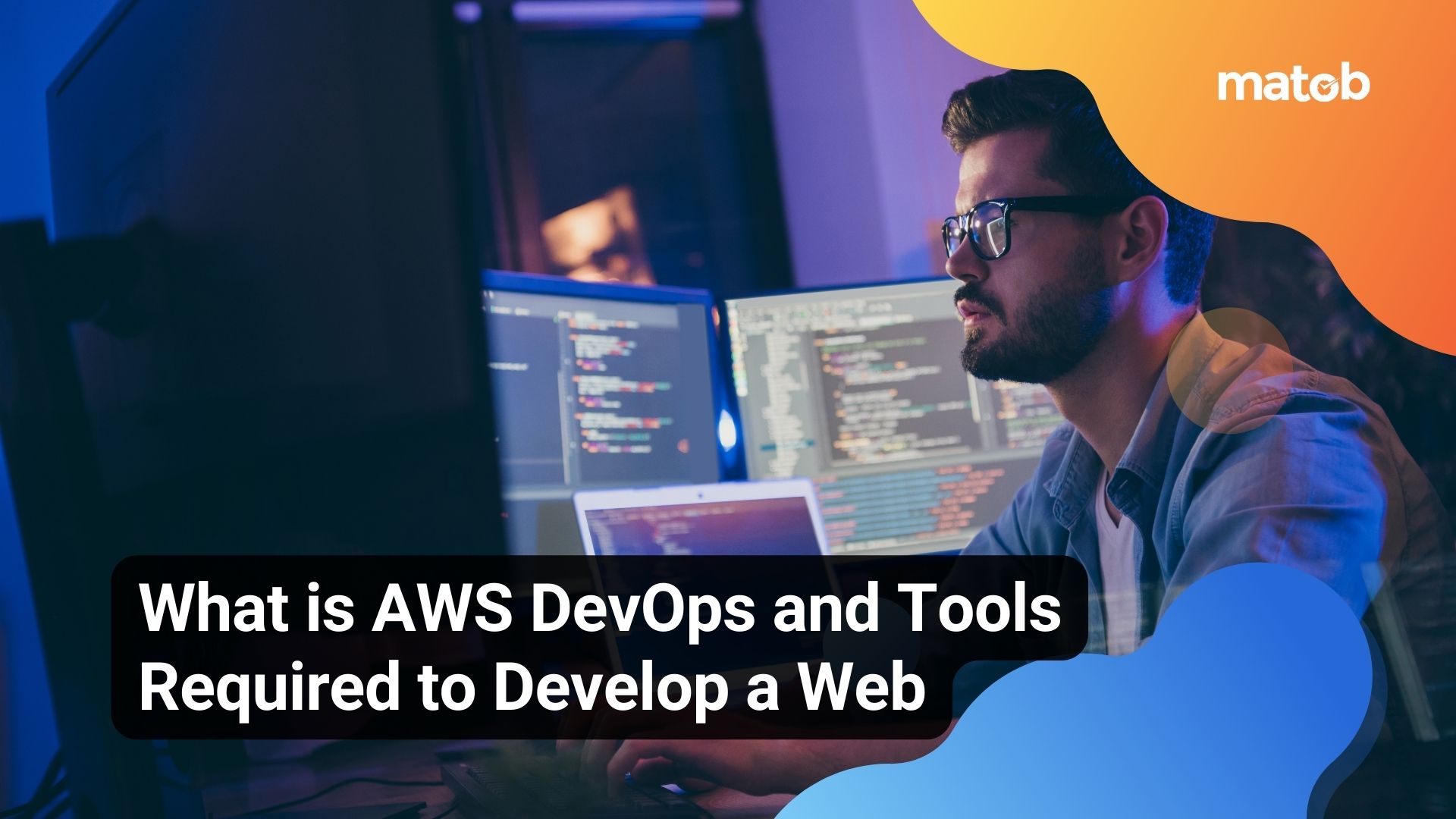 What is AWS DevOps and Tools Required to Develop a Web