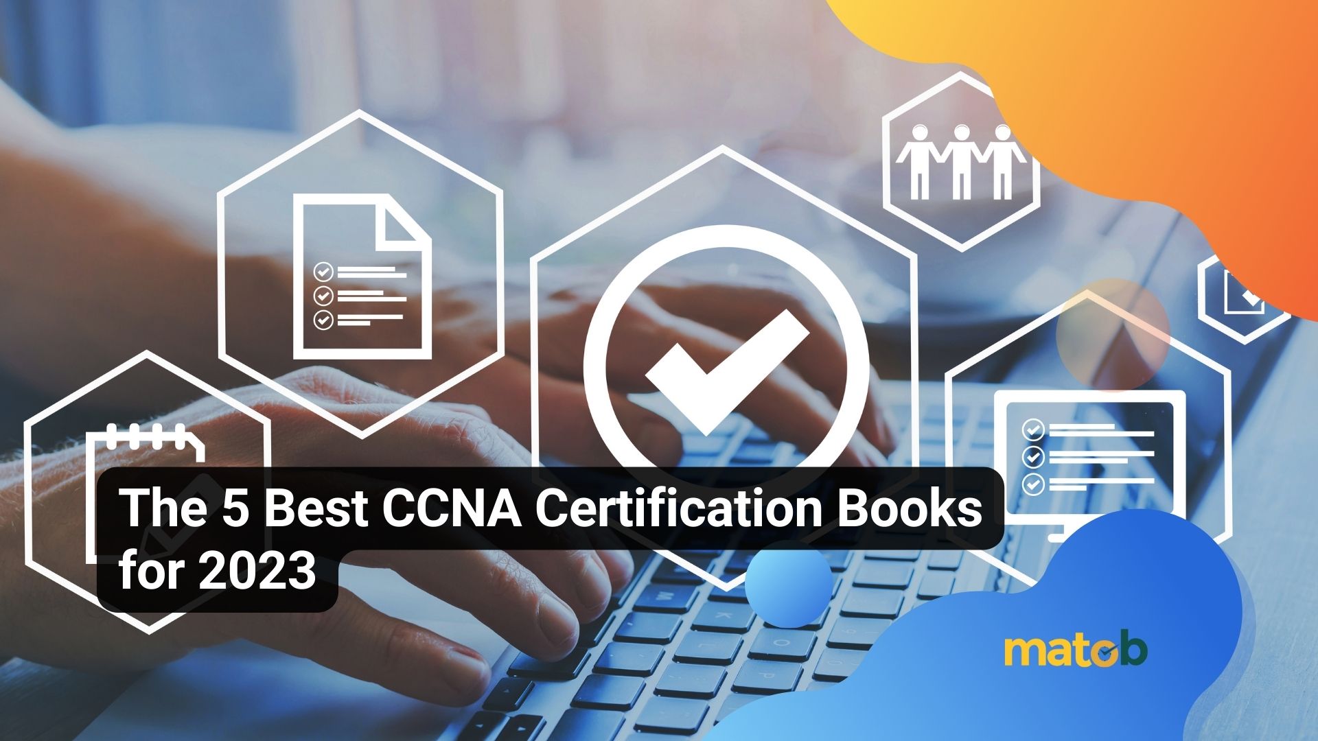 The 5 Best CCNA Certification Books for 2023