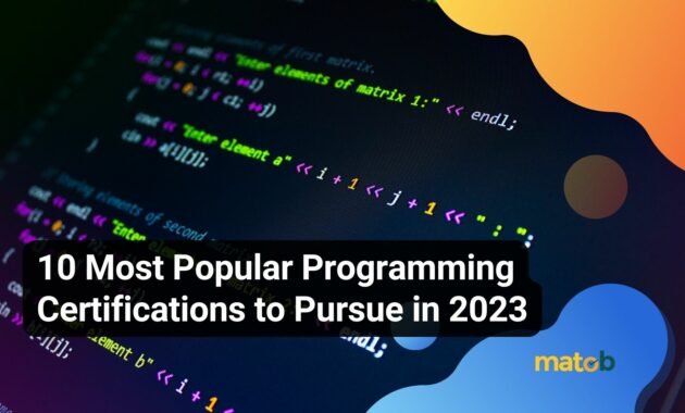 10 Most Popular Programming Certifications to Pursue in 2023 - Matob EN 10 Most Popular Programming Certifications to Pursue in 2023
