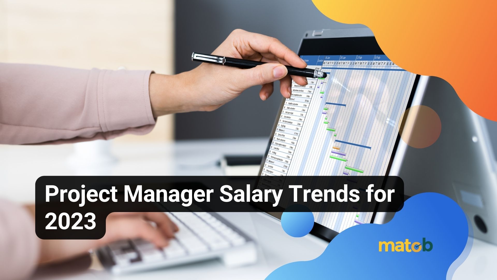 Project Manager Salary Trends for 2023 - Matob EN